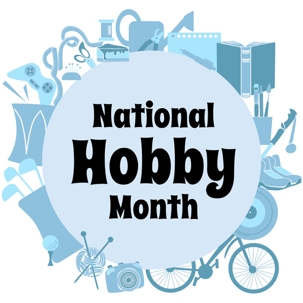 Graphic stating “National Hobby Month” surrounded by images depicting different types of hobbies. | ProFysio Physical Therapy
